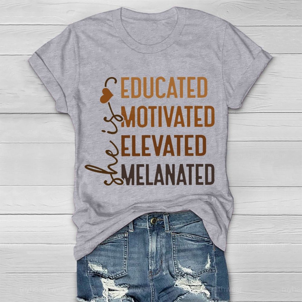 She Is Educated Motivated Melanated Healthwear T-shirt