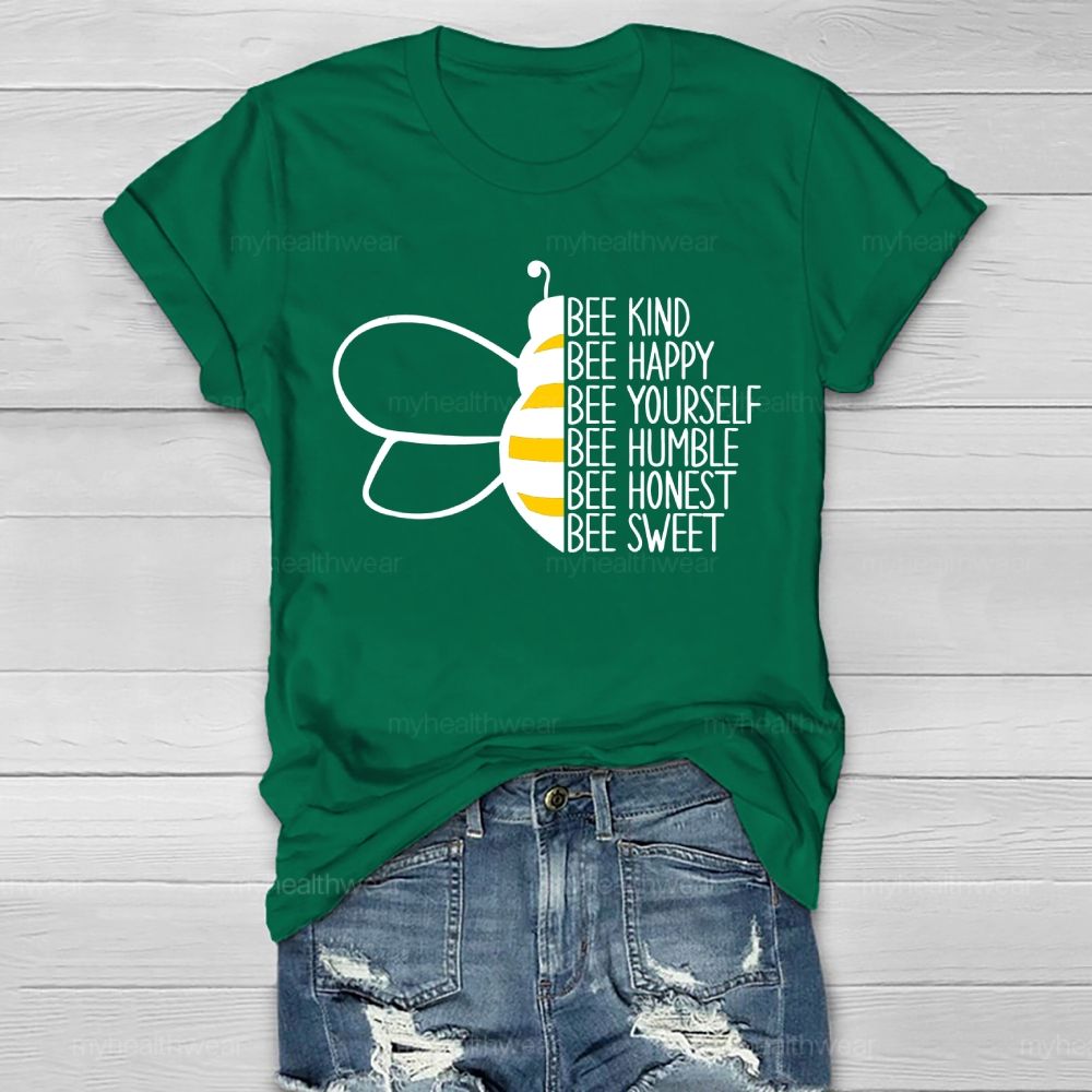 Bee Happy Bee Kind Bee Yourself Healthwear T-shirt
