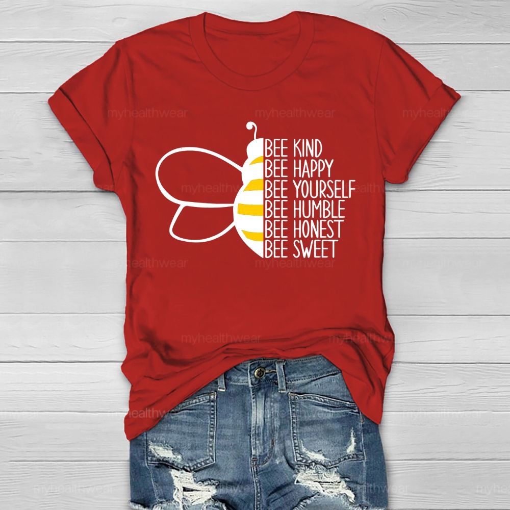 Bee Happy Bee Kind Bee Yourself Healthwear T-shirt