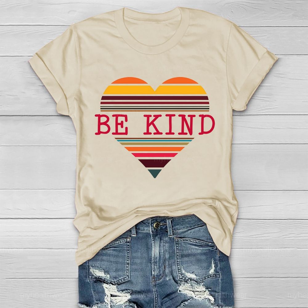 Be Kind Colorful Stripes Hearts Healthwear T-shirt