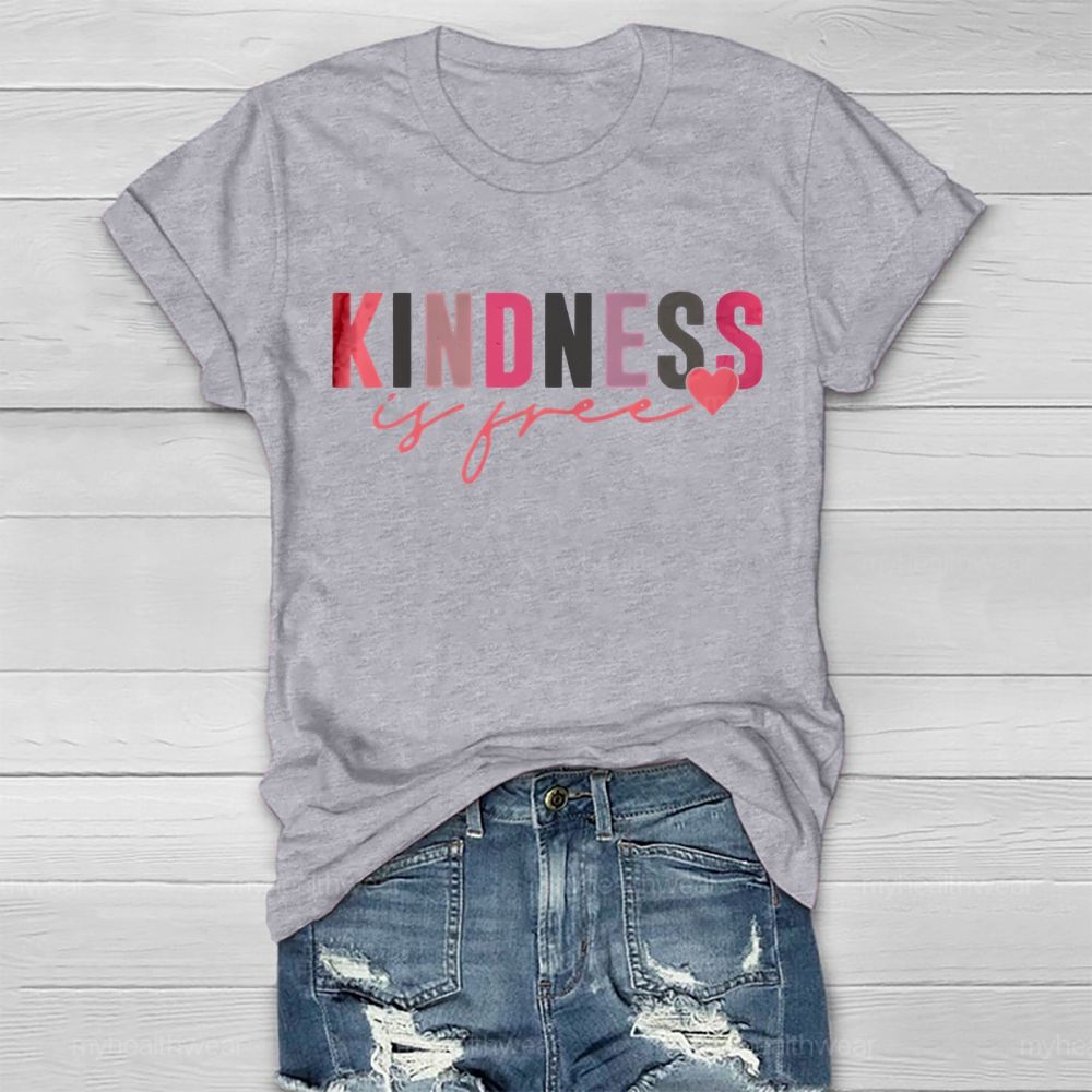 Kindness Is Free Love Letters Healthwear T-shirt