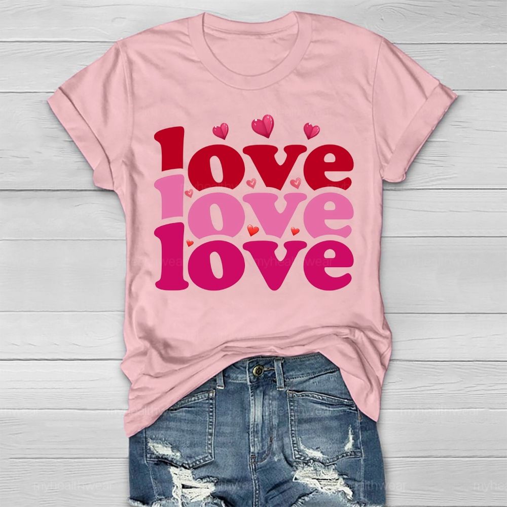 Love Love Love Valentine's Day Healthwear T-shirt