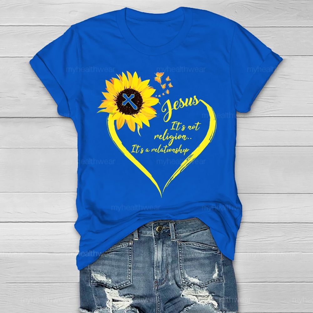 Jesus It Is Not Religion It's A Relationship Healthwear T-shirt