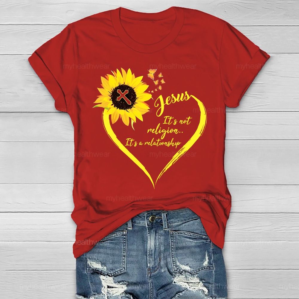 Jesus It Is Not Religion It's A Relationship Healthwear T-shirt