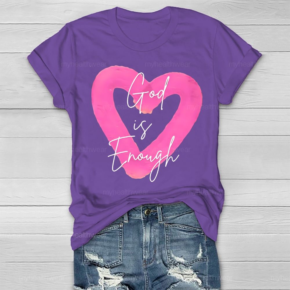 God Is Enough Healthwear T-shirt