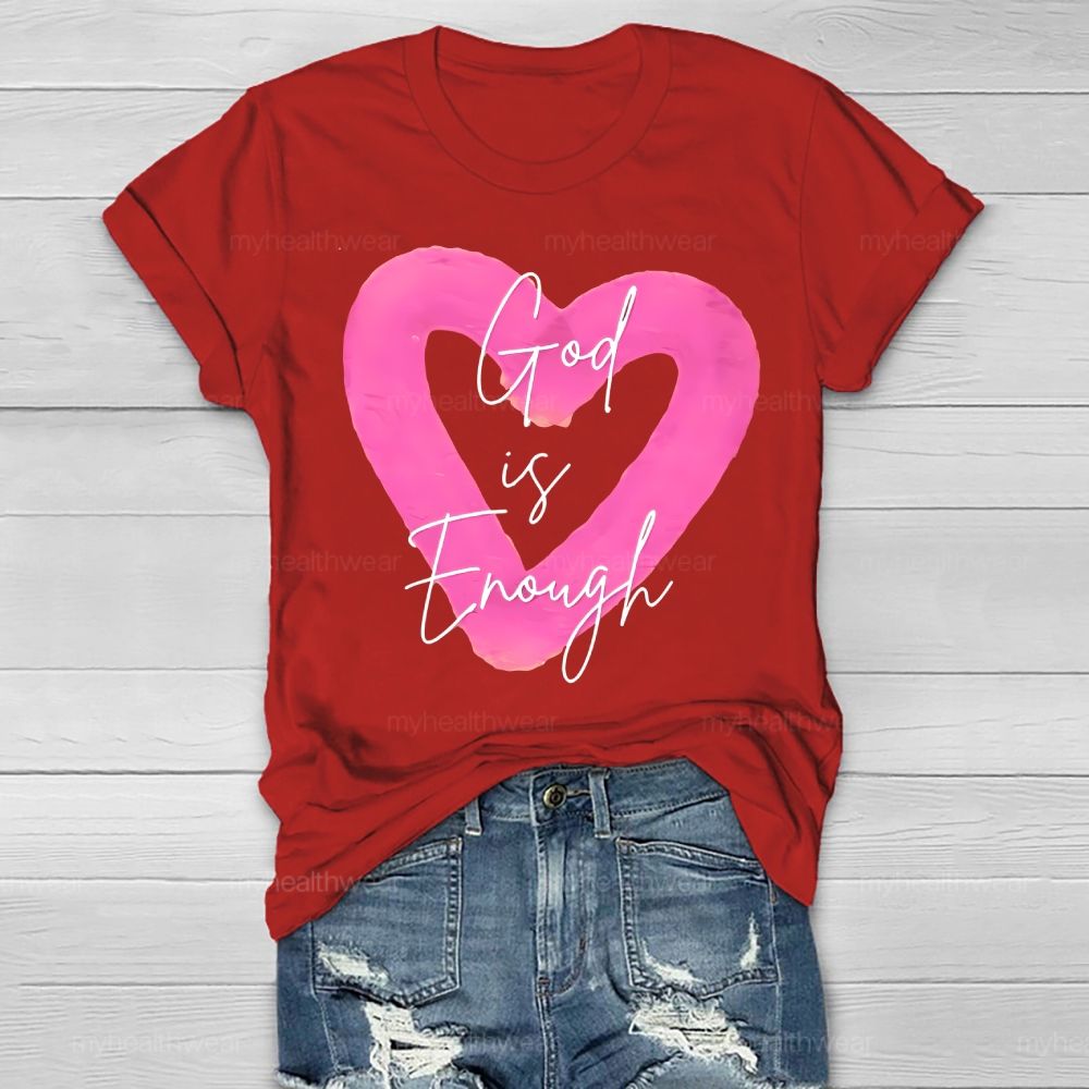 God Is Enough Healthwear T-shirt