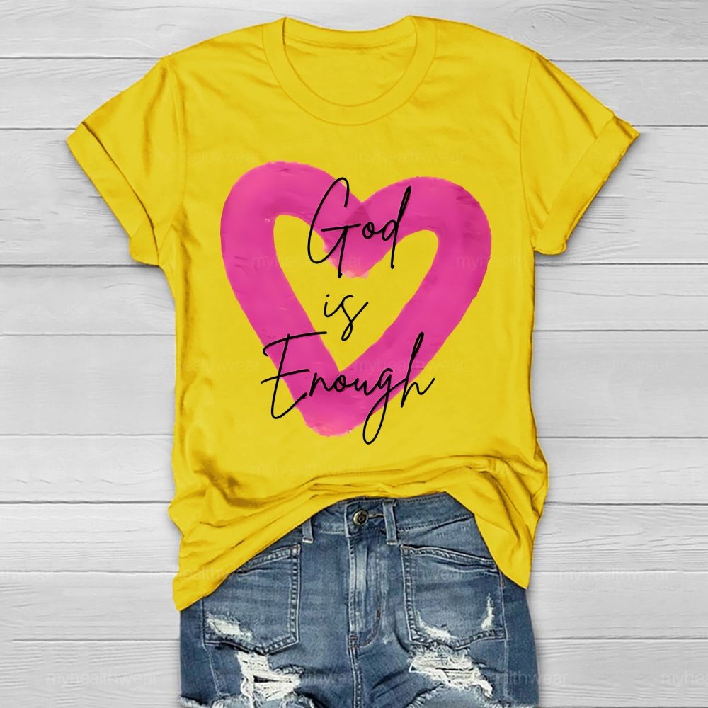 God Is Enough Healthwear T-shirt