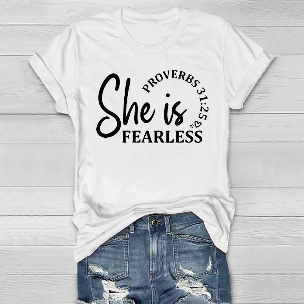 She Is Fearless Proverbs 31:25 Healthwear T-shirt