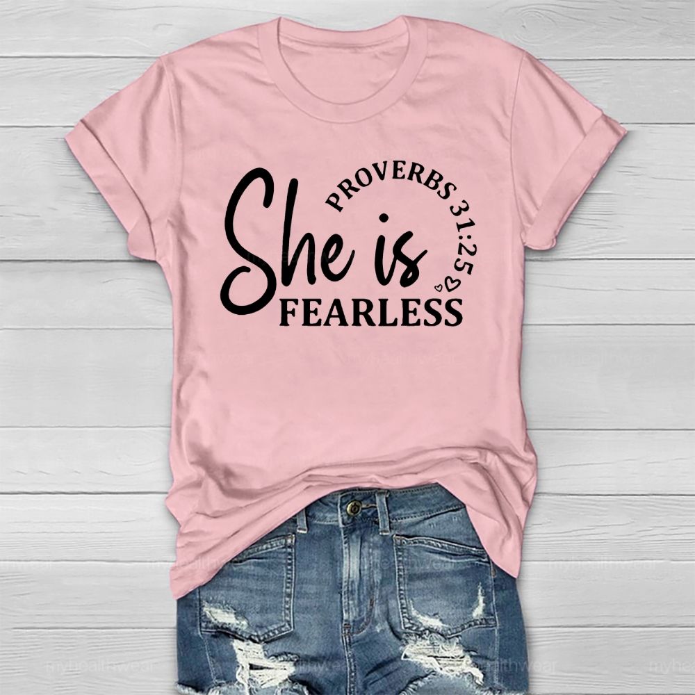 She Is Fearless Proverbs 31:25 Healthwear T-shirt