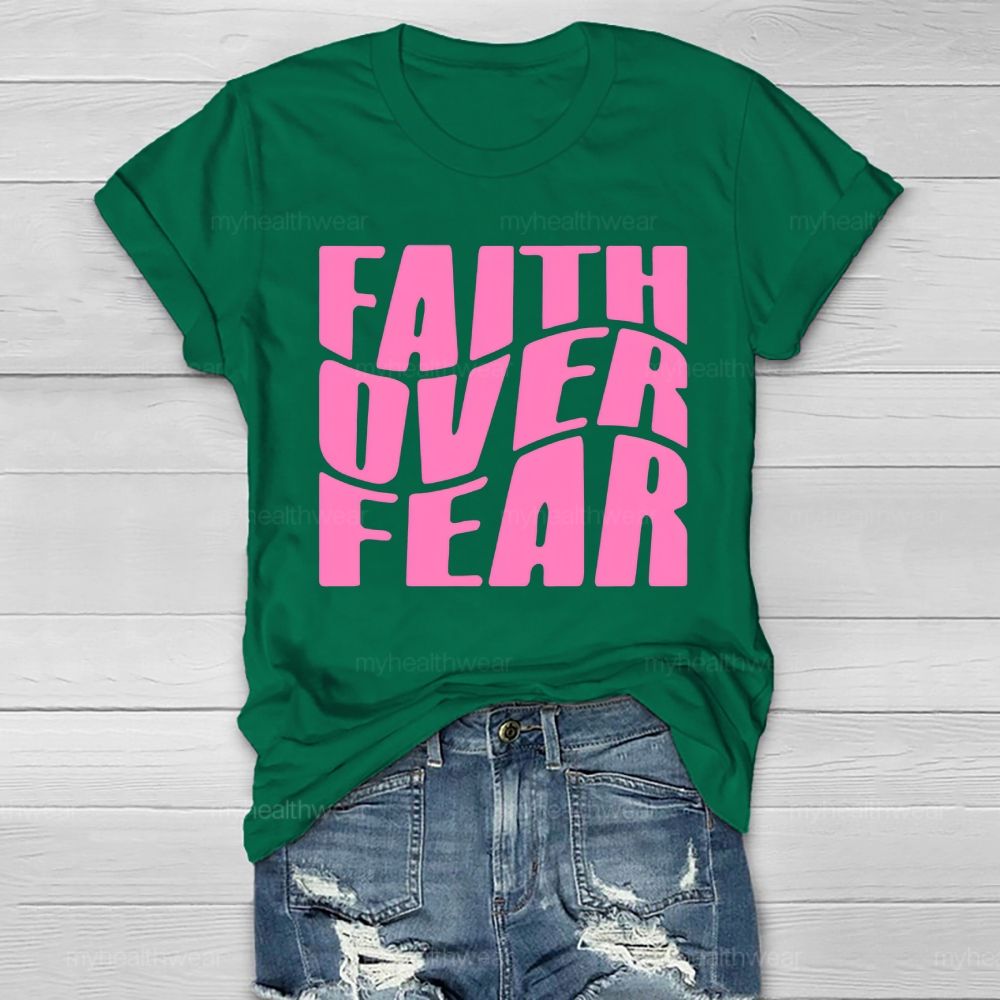 Faith Over Fear Christian Healthwear T-shirt