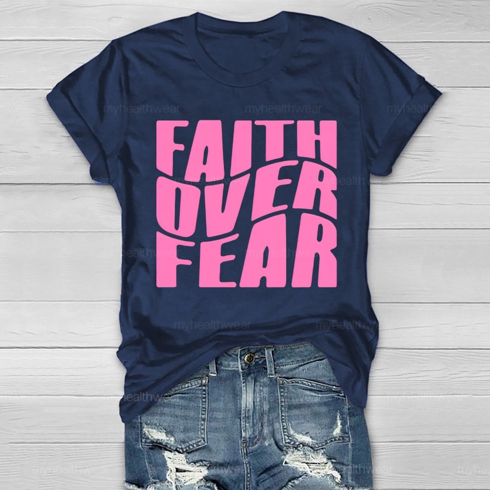 Faith Over Fear Christian Healthwear T-shirt