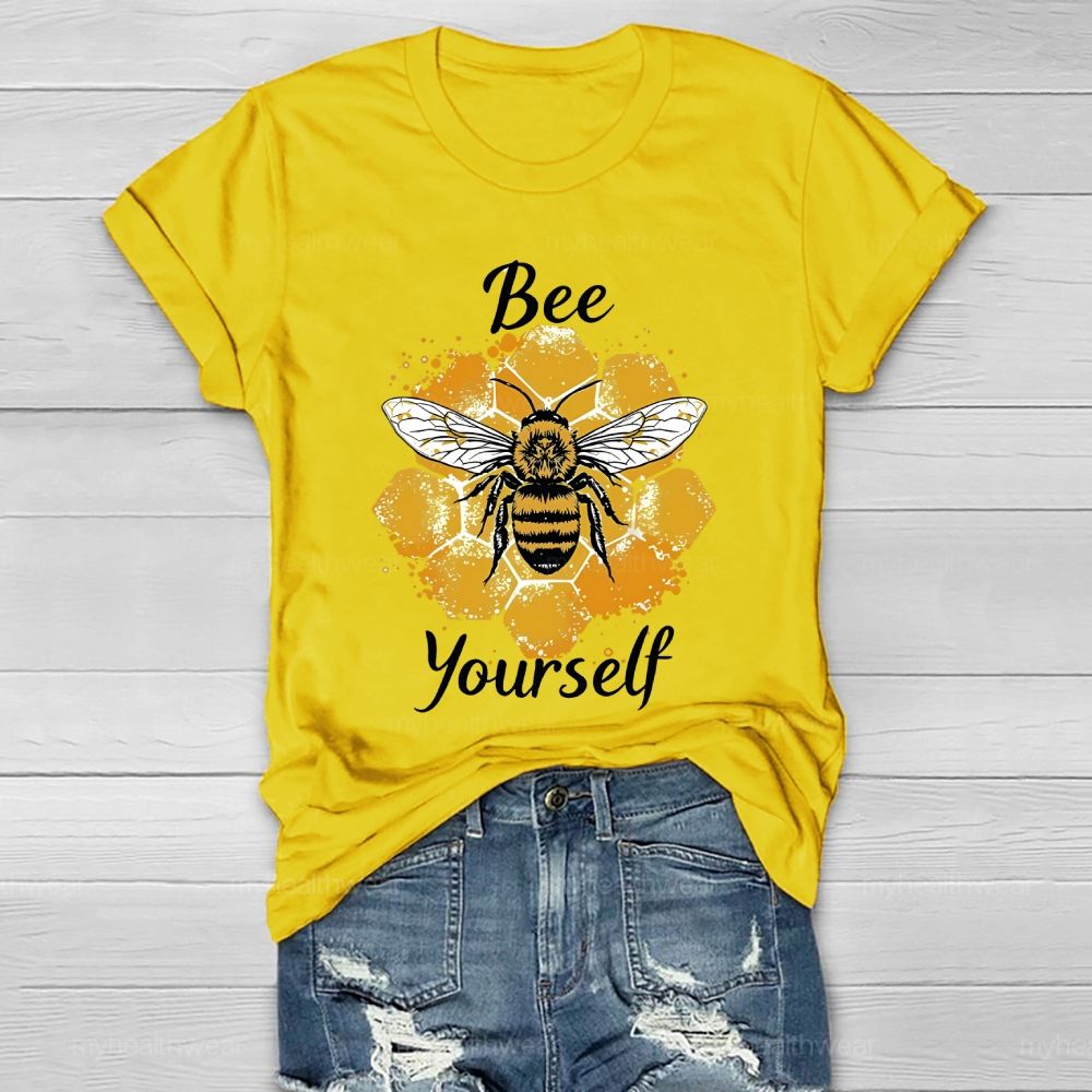 Bee Yourself Bee Graphic Healthwear T-shirt