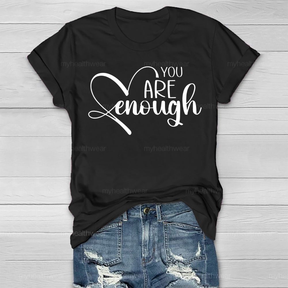 You Are Enough Love Letters Healthwear T-shirt
