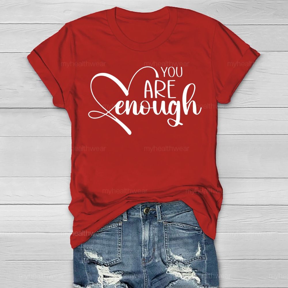 You Are Enough Love Letters Healthwear T-shirt