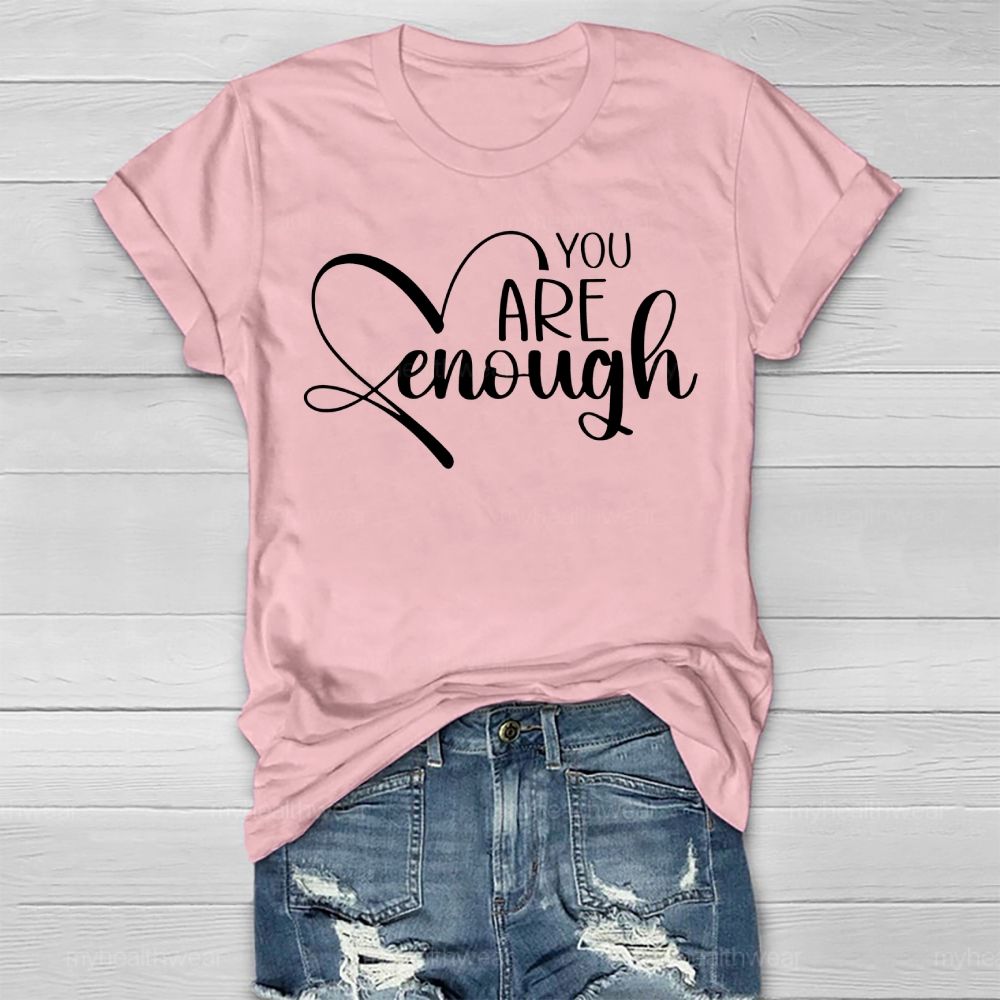 You Are Enough Love Letters Healthwear T-shirt