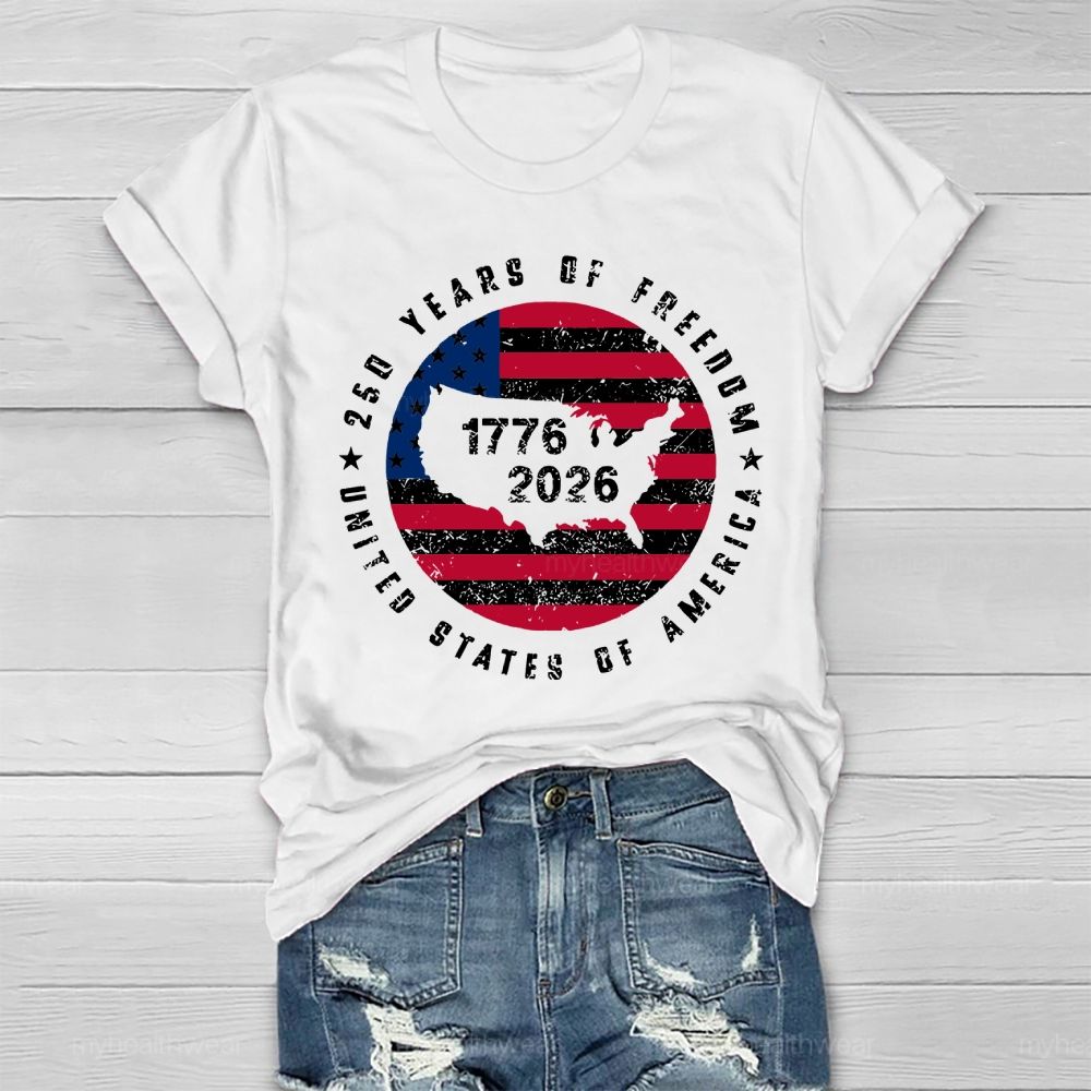 250 Years Of Freedom United States 250th Anniversary Healthwear T-shirt