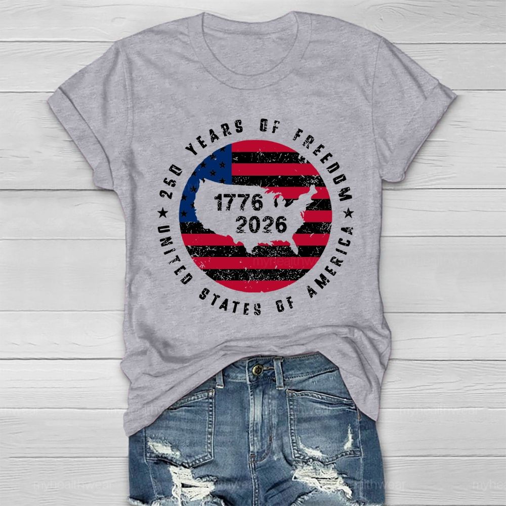 250 Years Of Freedom United States 250th Anniversary Healthwear T-shirt