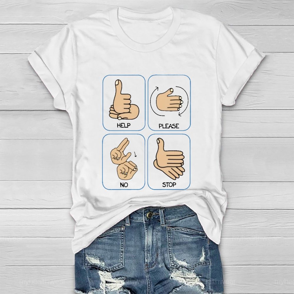 Help Please No Stop Healthwear T-shirt