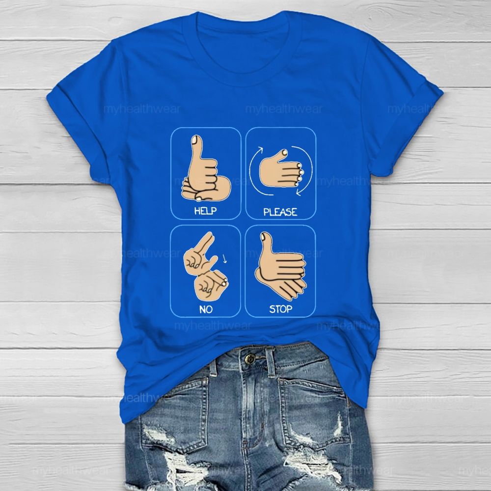 Help Please No Stop Healthwear T-shirt