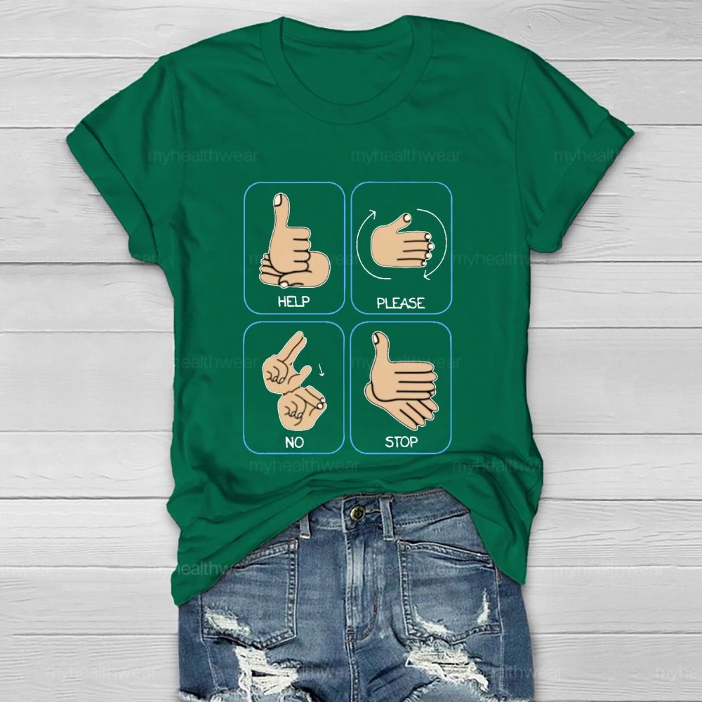 Help Please No Stop Healthwear T-shirt
