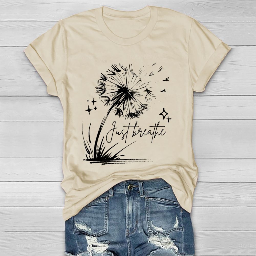 Just Breathe Dandelion Graphic Healthwear T-shirt