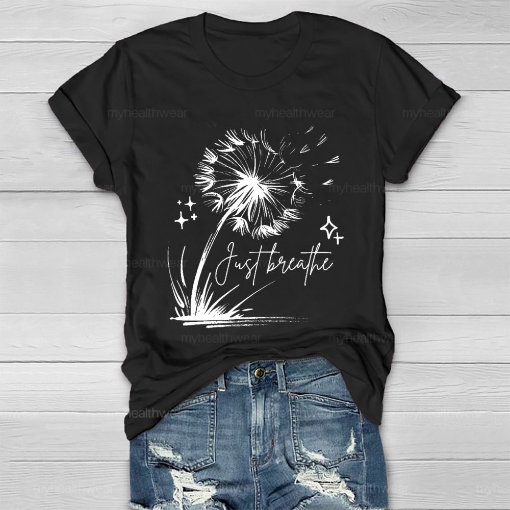 Just Breathe Dandelion Graphic Healthwear T-shirt