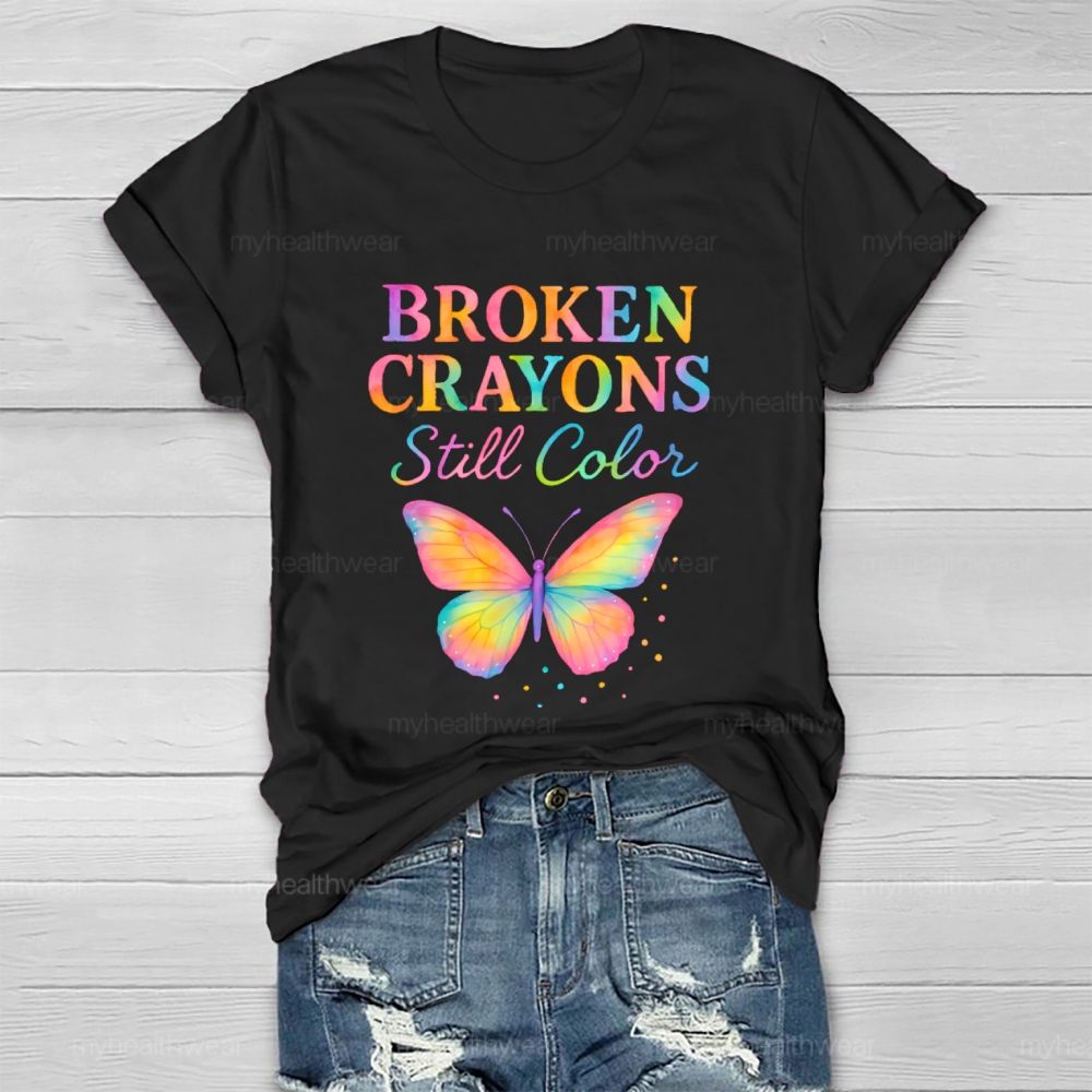 Broken Crayons Still Color Butterfly Polka Dots Healthwear T-shirt