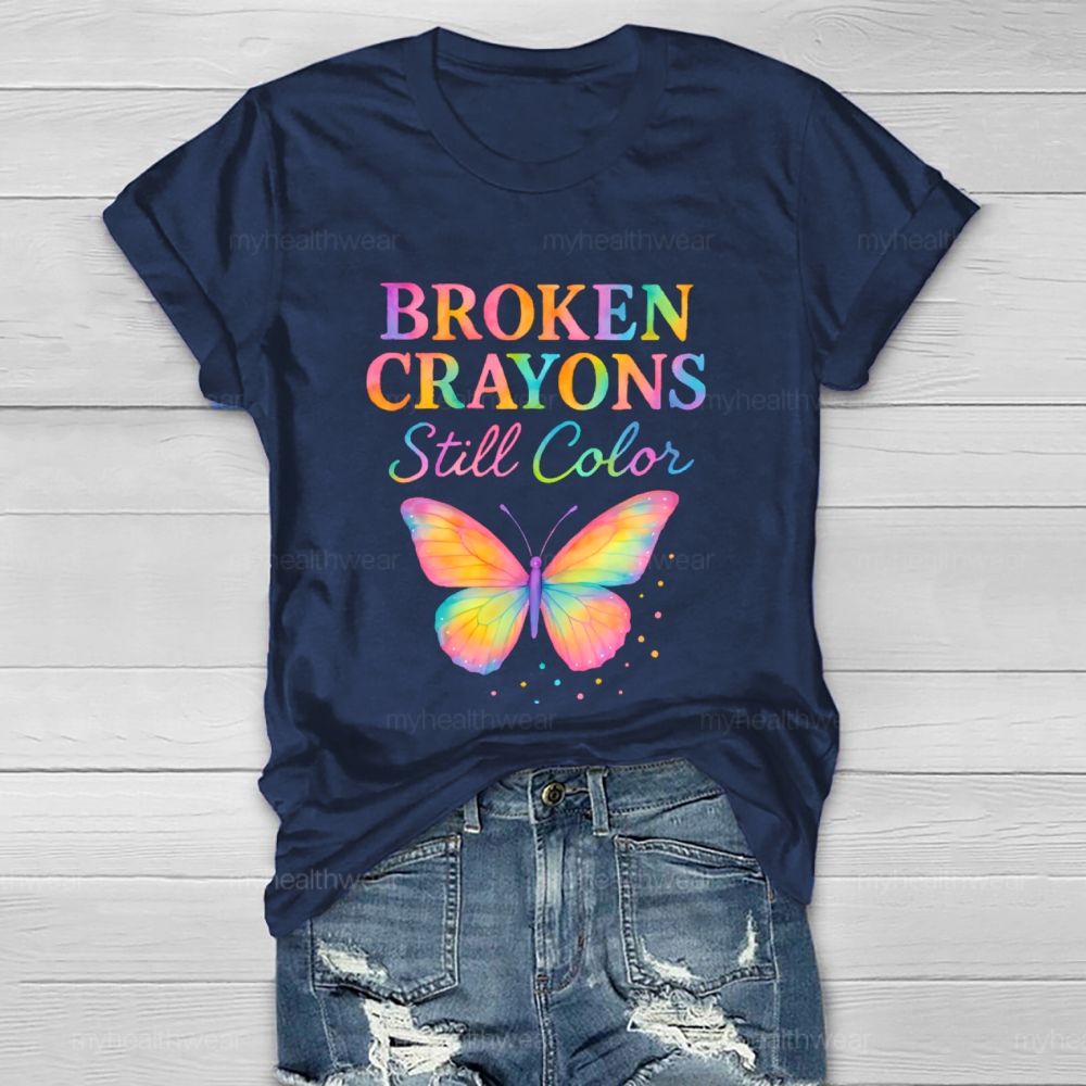 Broken Crayons Still Color Butterfly Polka Dots Healthwear T-shirt