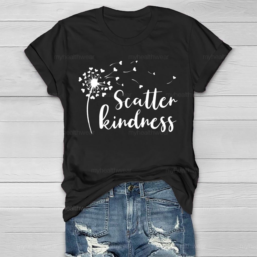 Scatter Kindness Dandelion Healthwear T-shirt