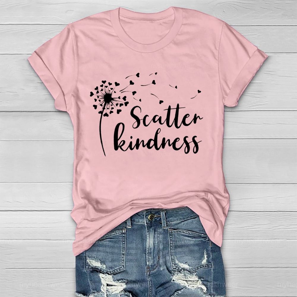 Scatter Kindness Dandelion Healthwear T-shirt