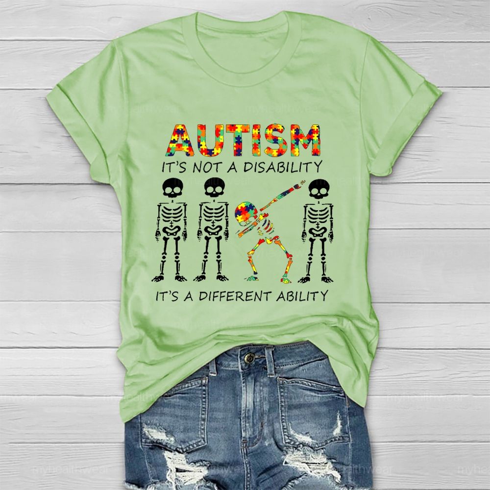 Autism It's Not A Disability It's A Different Ability Graphic Healthwear T-shirt