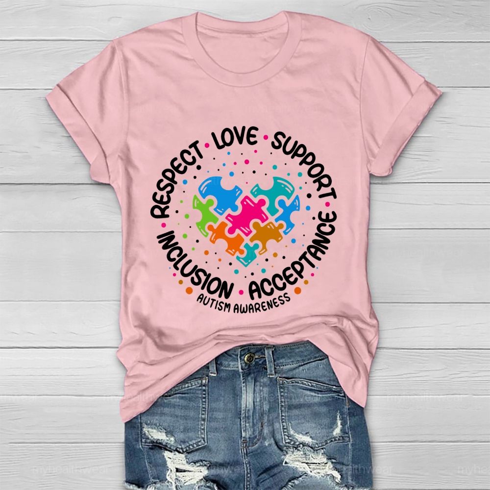 Respect Love Support Inclusion Acceptance Autism Awareness Graphic Healthwear T-shirt
