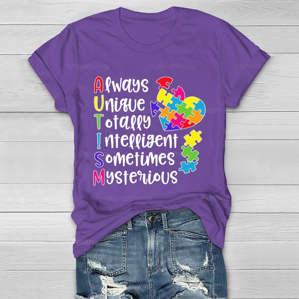 Always Unique Totally Intelligent Sometimes Mysterious Healthwear T-shirt