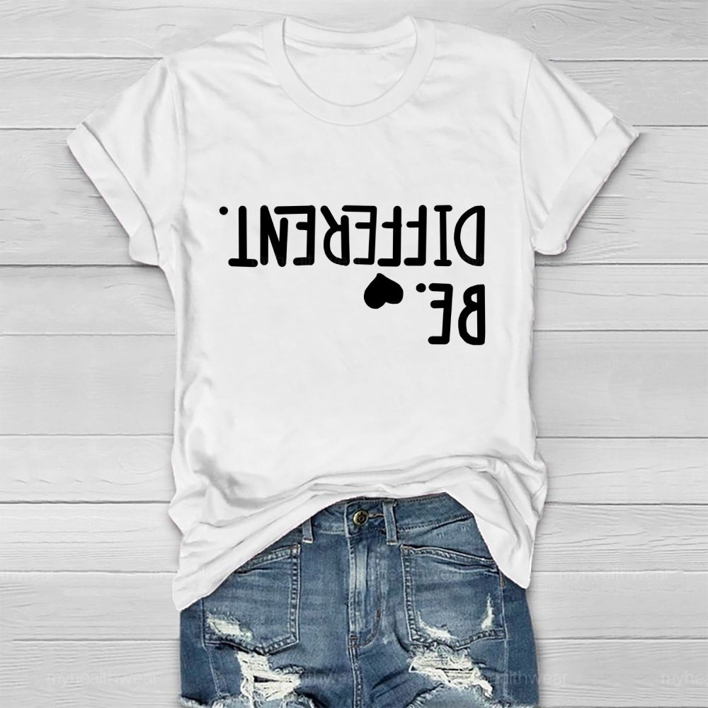 Different Be Love Letters Healthwear T-shirt