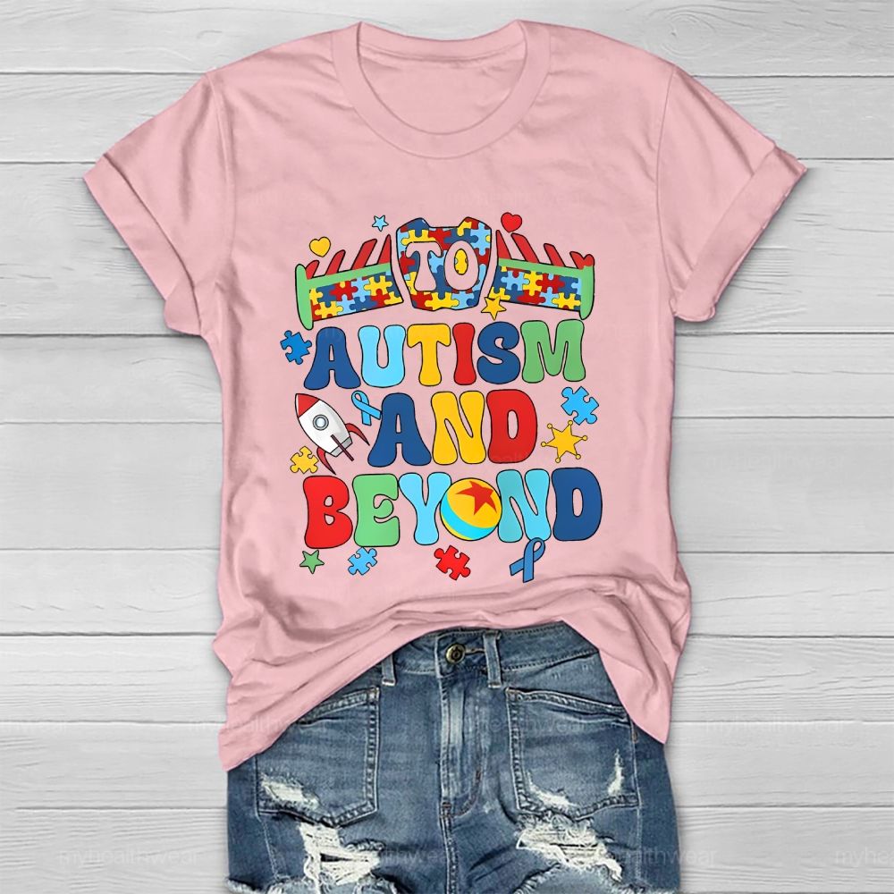 To Autism And Beyond Letters Healthwear T-shirt