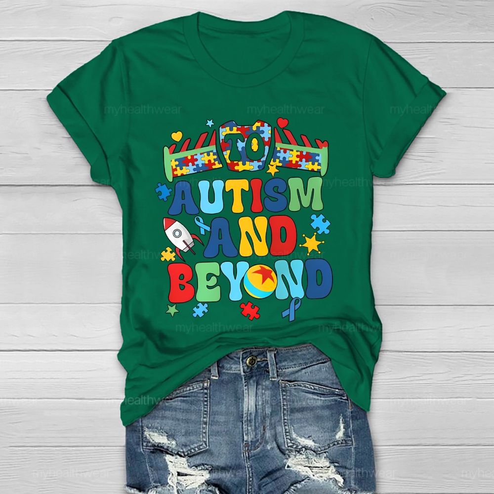 To Autism And Beyond Letters Healthwear T-shirt