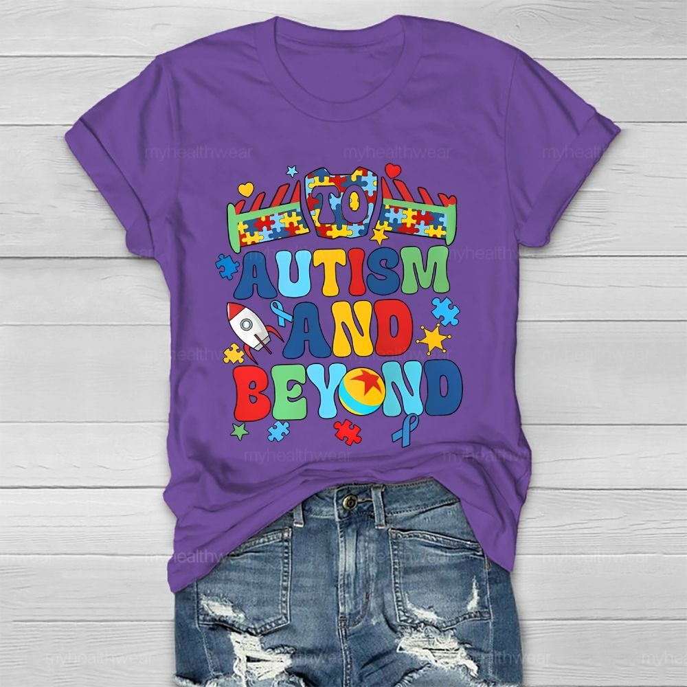To Autism And Beyond Letters Healthwear T-shirt