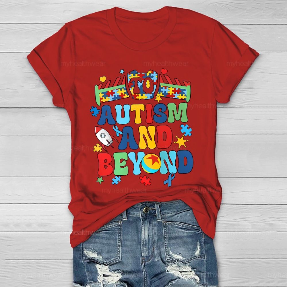 To Autism And Beyond Letters Healthwear T-shirt