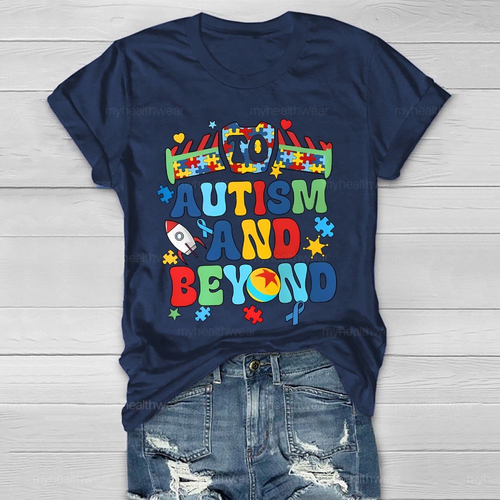 To Autism And Beyond Letters Healthwear T-shirt