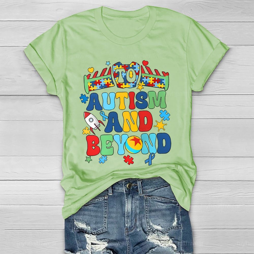 To Autism And Beyond Letters Healthwear T-shirt