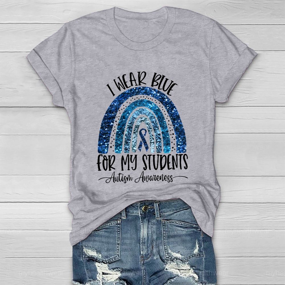 I Wear Blue For My Students Healthwear T-shirt