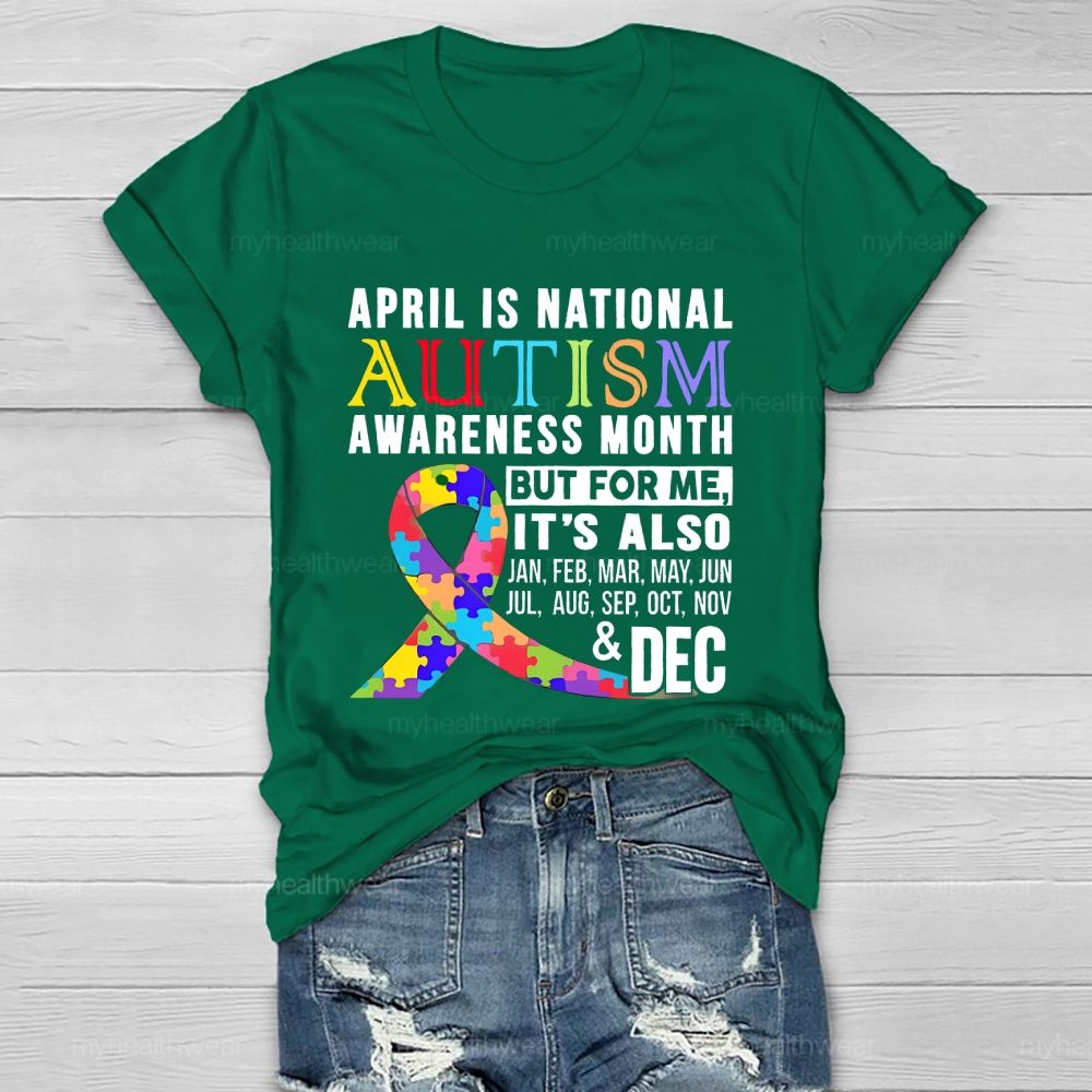 April Is National Autism Awareness Month Healthwear T-shirt