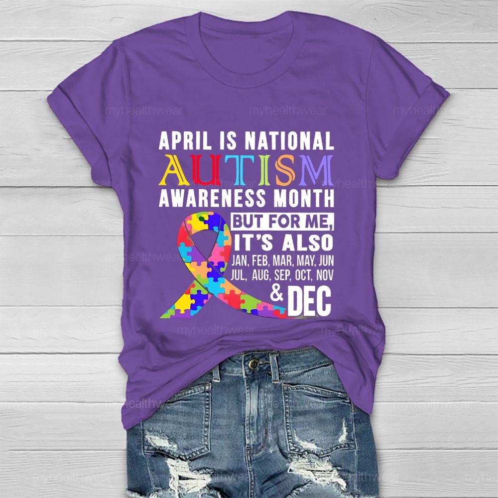 April Is National Autism Awareness Month Healthwear T-shirt