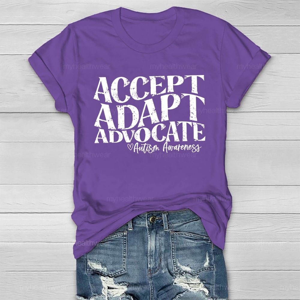 Accept Adapt Advocate Autism Awareness Letters Healthwear T-shirt