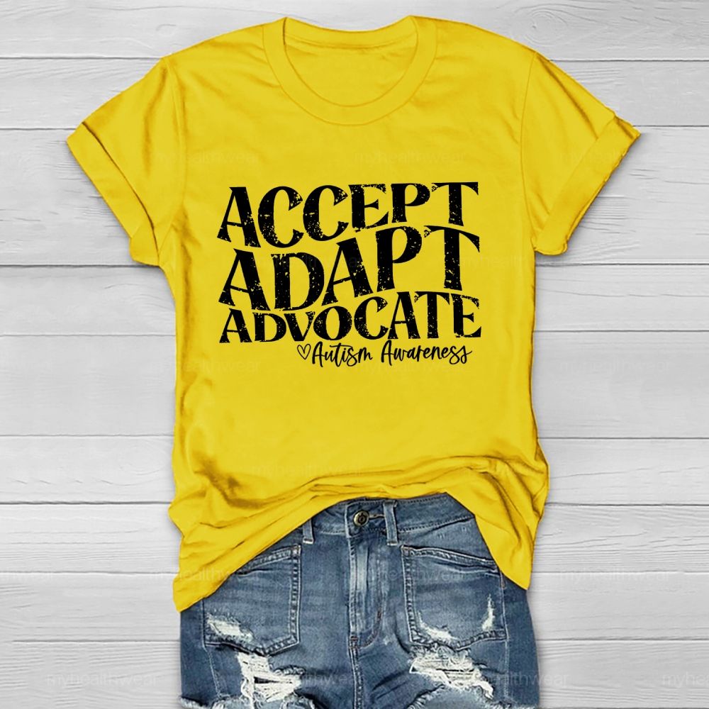 Accept Adapt Advocate Autism Awareness Letters Healthwear T-shirt