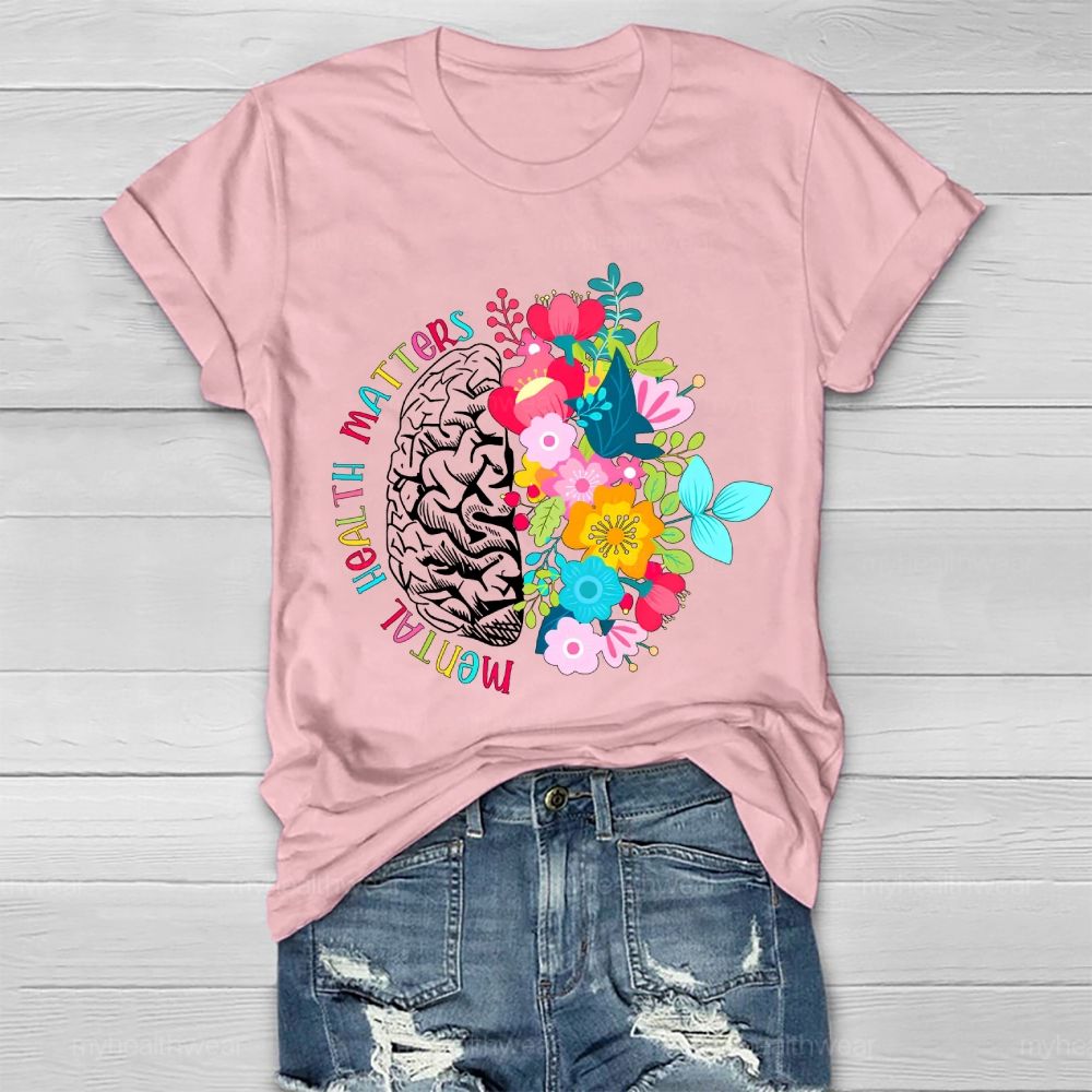 Mental Health Matters Brain Flower Graphic Healthwear T-shirt