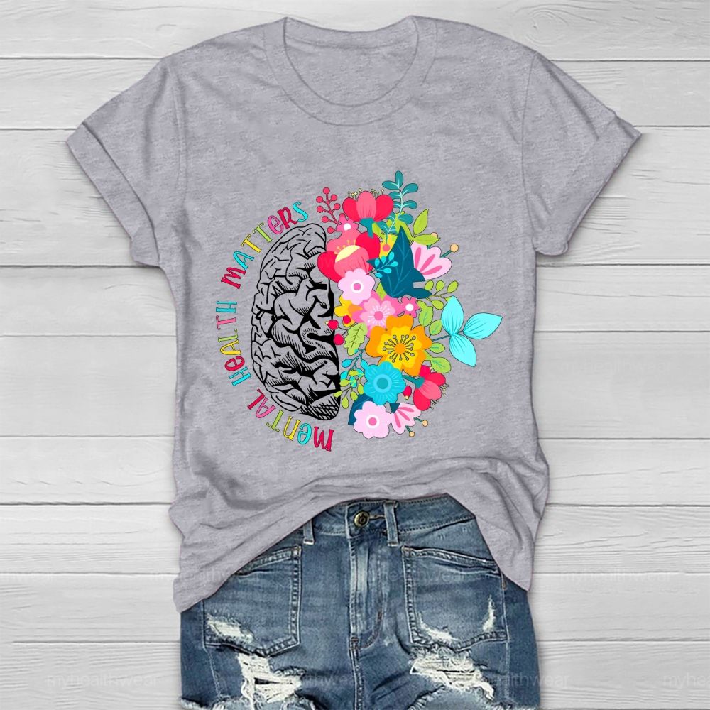 Mental Health Matters Brain Flower Graphic Healthwear T-shirt