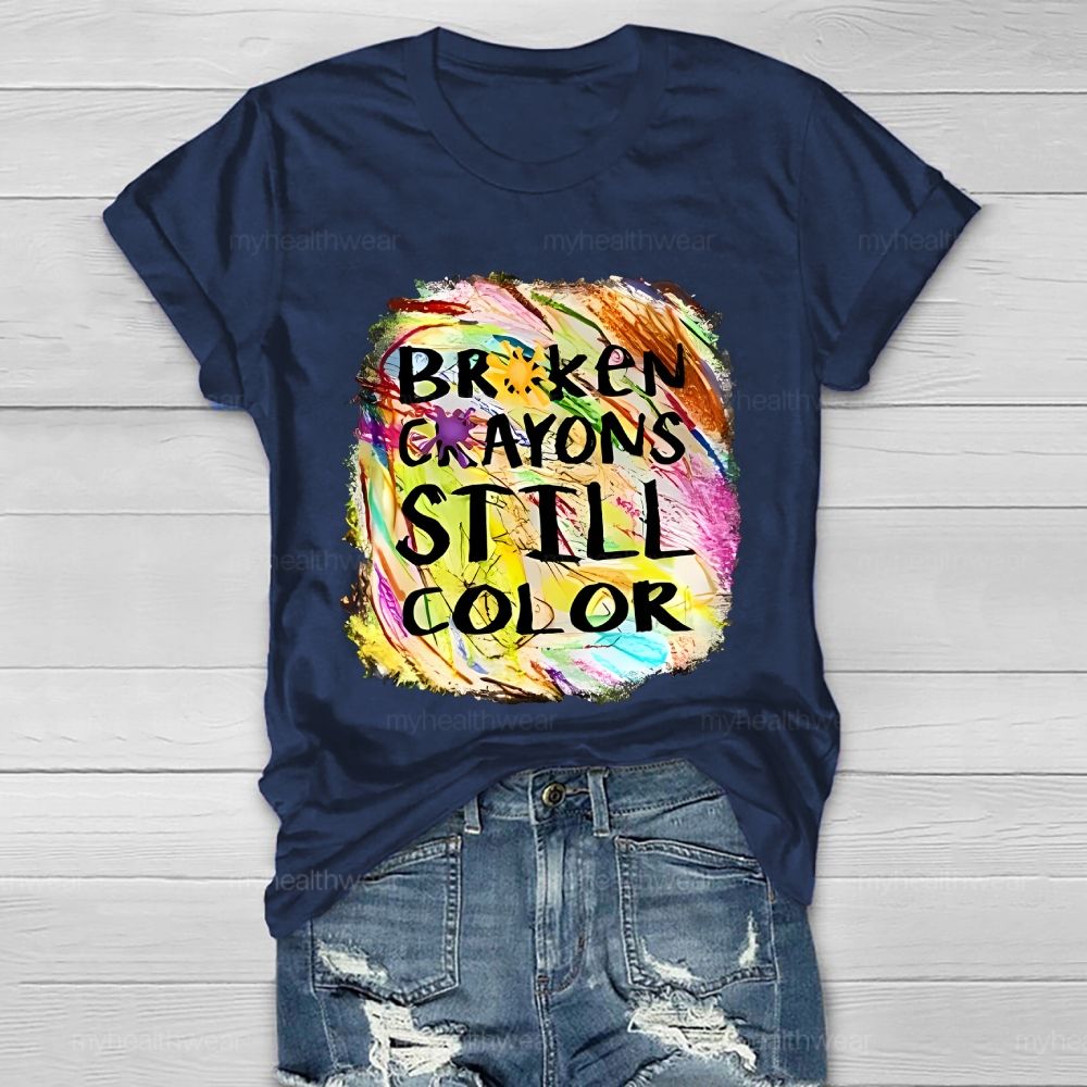 Broken Crayons Still Color Pattern Healthwear T-shirt