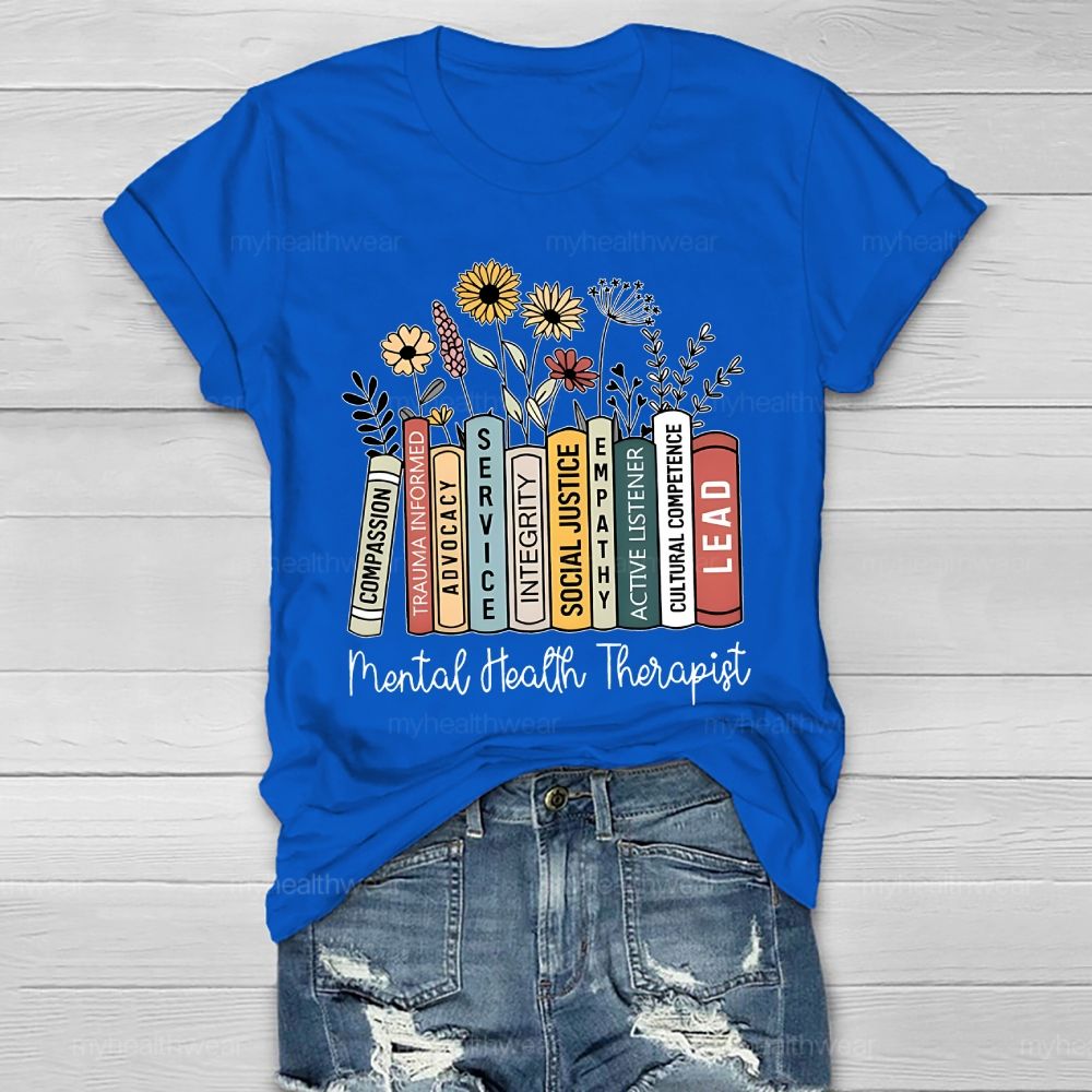 Compassion Trauma Informed Mental Health Therapist Healthwear T-shirt
