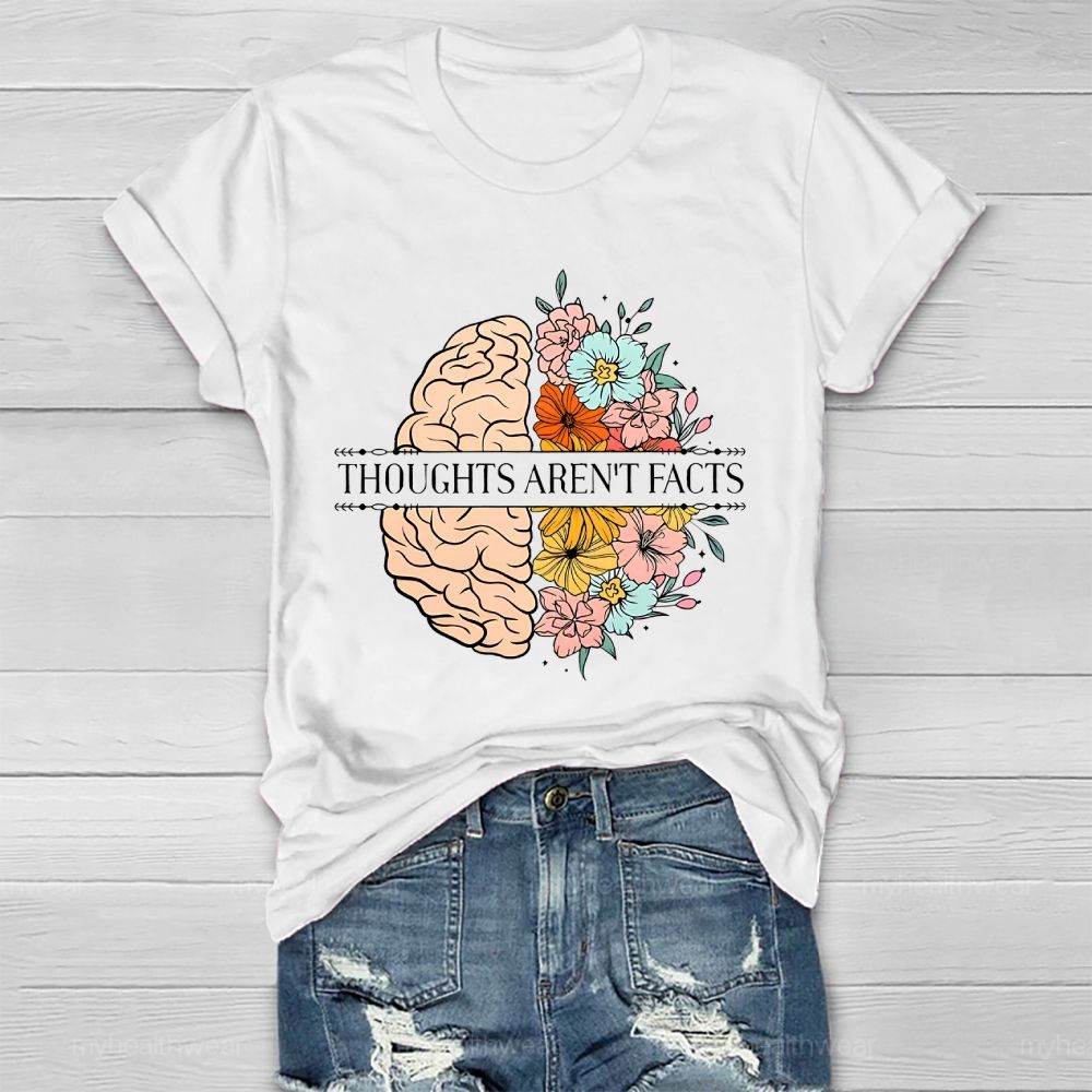 Thoughts Aren't Facts Healthwear T-shirt